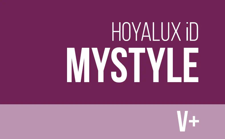 Lente Progressiva Hoyalux iD MyStyle V+ 1.60 EYAS 2.0 UV